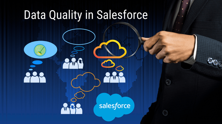 Data Quality in Salesforce CRM
