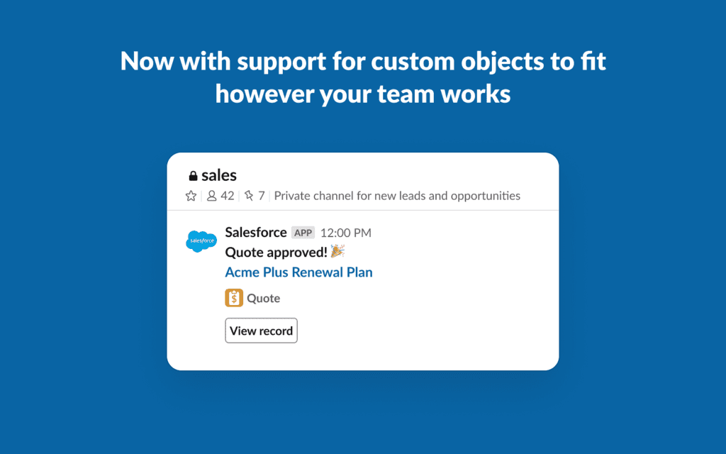 Custom Objects are Supported in Slack